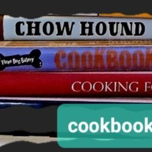 Dog Cookbooks- chow hound, 3 Dog Bakery, cooking for your dog